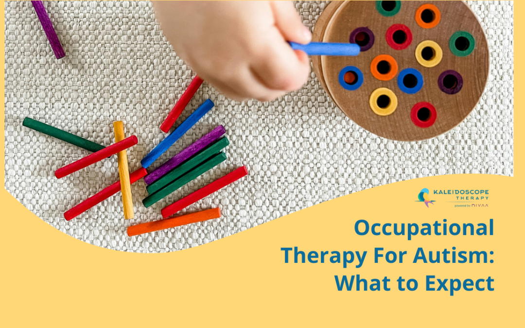 Occupational Therapy For Autism: What to Expect